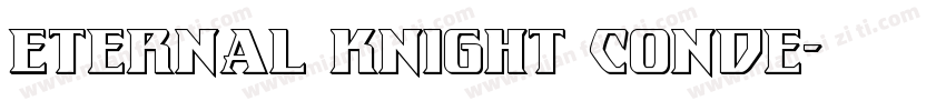 Eternal Knight Conde字体转换